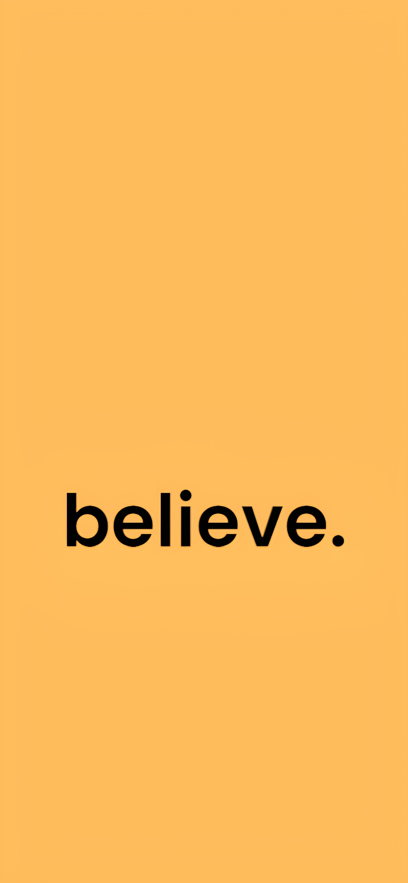Believe wallpaper