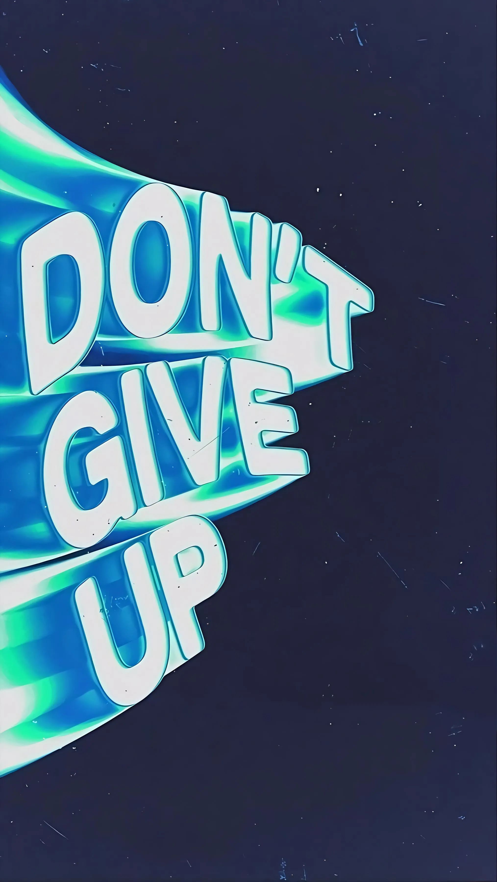 Don't Give Up wallpaper